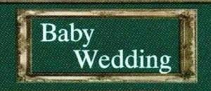 Baby_Wedding